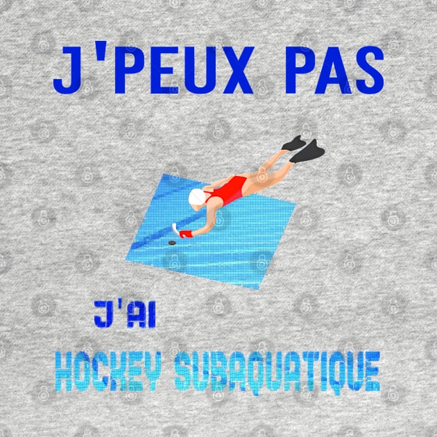 jpeux pas jai hockey subaquatique by ChezALi